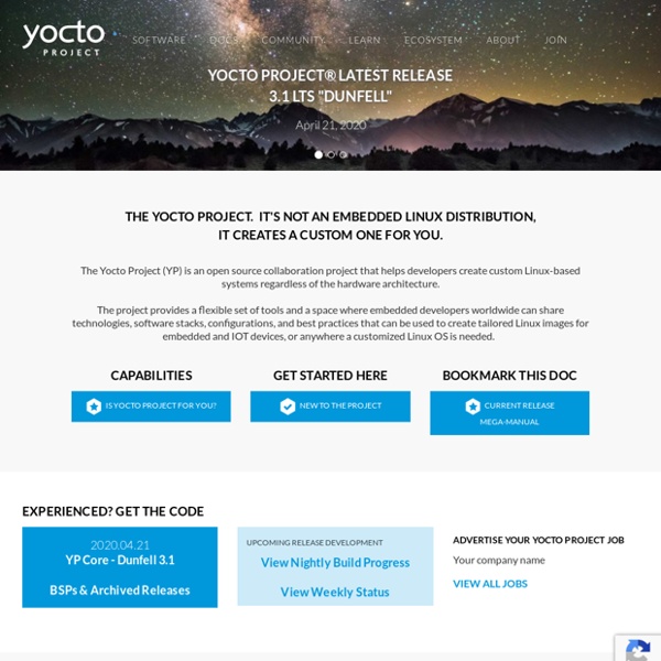 Yocto Project – It's not an embedded Linux distribution – it creates a custom one for you