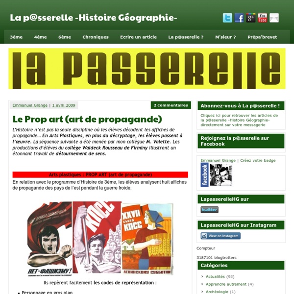 Le Prop art (art de propagande) » La p@sserelle -Histoire Géographie-