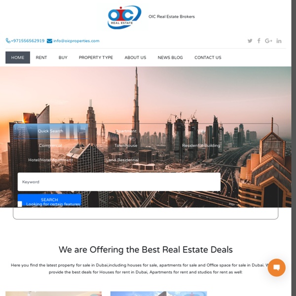 OIC Real Estate Dubai - Apartment and Properties for Sale/Rent in Dubai