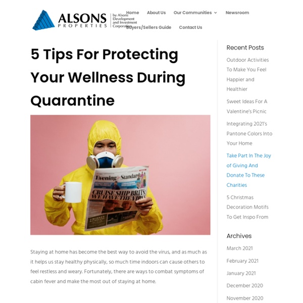 5 Tips For Protecting Your Wellness During Quarantine