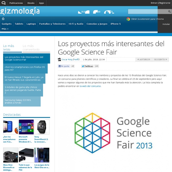 Los proyectos más interesantes del Google Science Fair