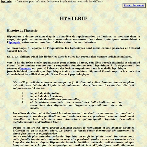 Hysterie nevrose hysterique en psychiatrie adulte pathologie psychiatrique symptome traitement et soin