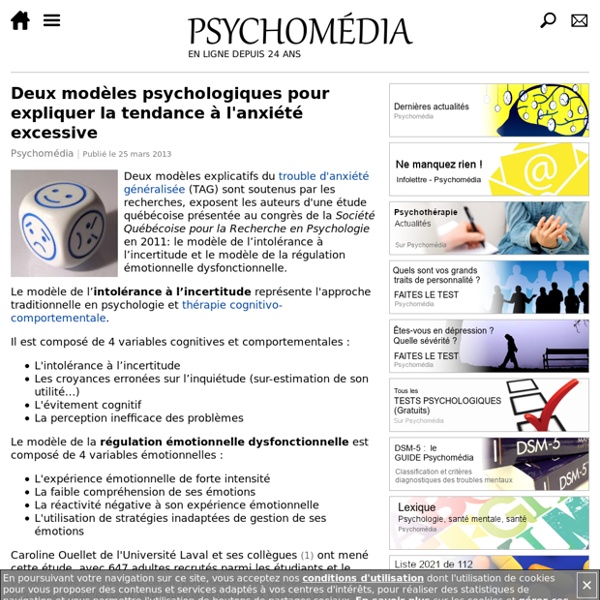 Deux modèles psychologiques pour expliquer la tendance à l'anxiété excessive