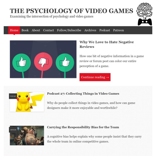 The Psychology of Video Games