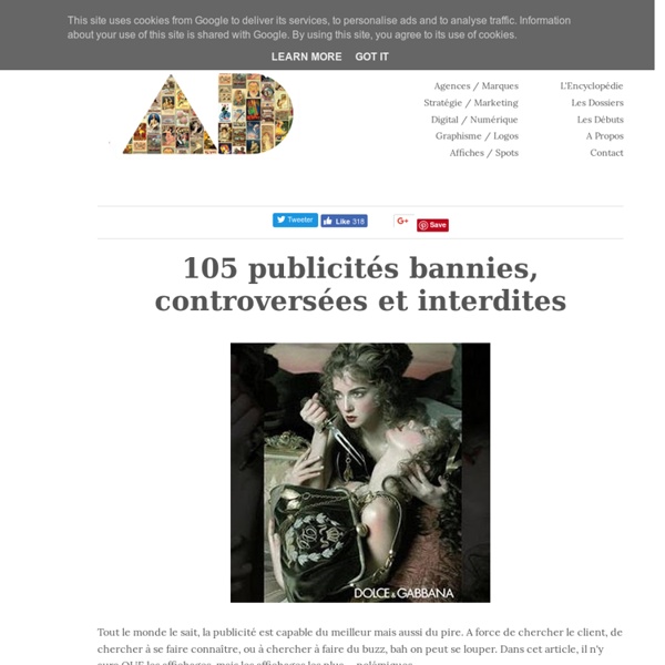 105 publicités bannies, controversées et interdites