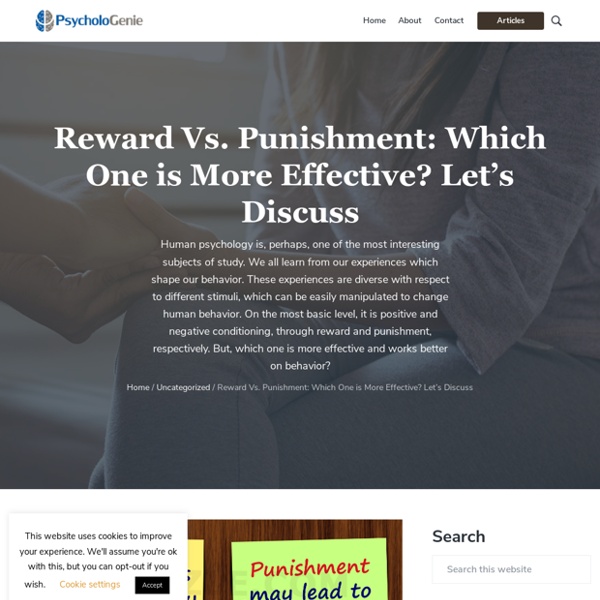 Reward Vs. Punishment: Which One is More Effective? Let's Discuss