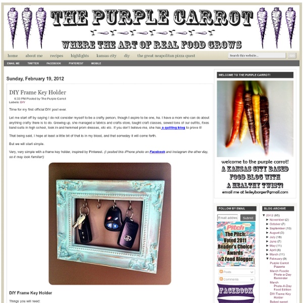 Purplecarrotkc.com: DIY Frame Key Holder
