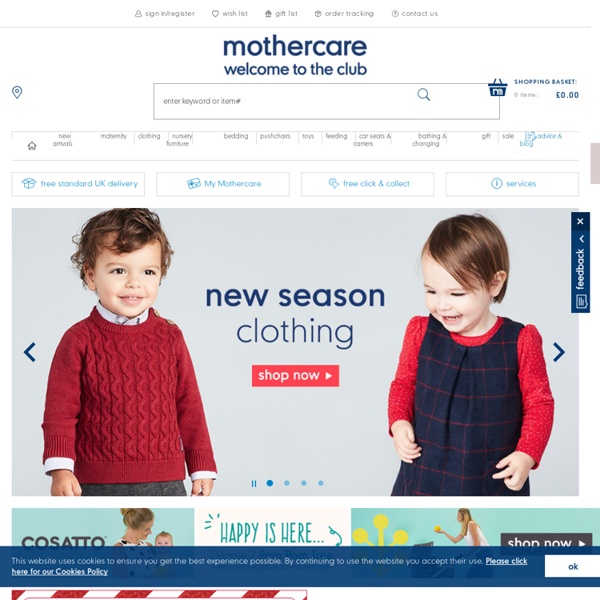 Mothercare – Baby Clothes, Maternity Clothes, Prams, Pushchairs, Nursery Furniture, Car Seats, Toys & Babycare Essentials