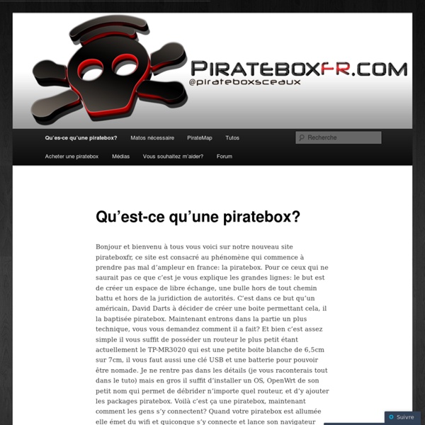 Qu’es-ce qu’une piratebox?