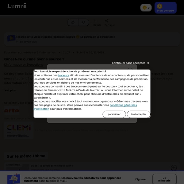 Qu’est-ce qu’une bonne source ? - Vidéo Education aux médias et à l'information