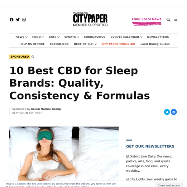 10 Best CBD for Sleep Brands: Quality, Consistency & Formulas