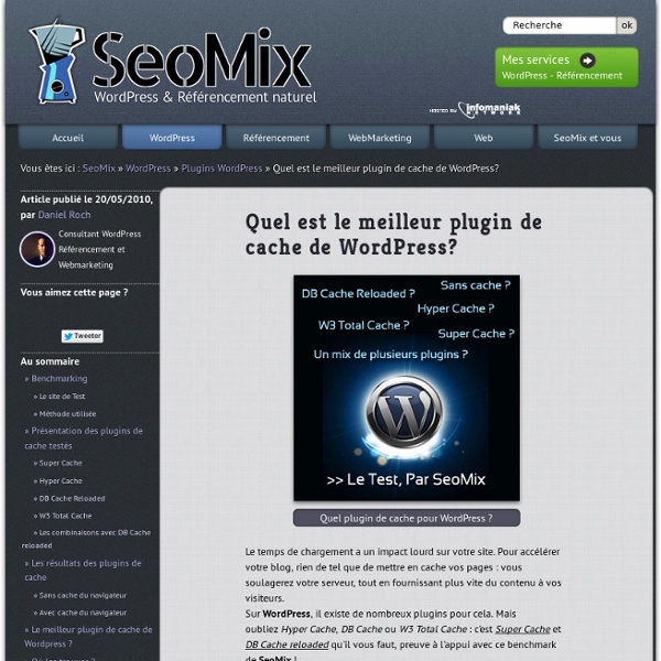 Quel cache pour Wordpress ?