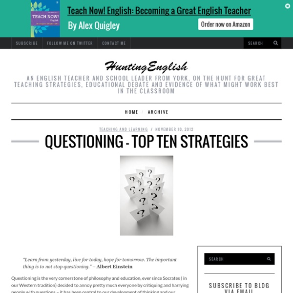 Questioning - Top Ten Strategies