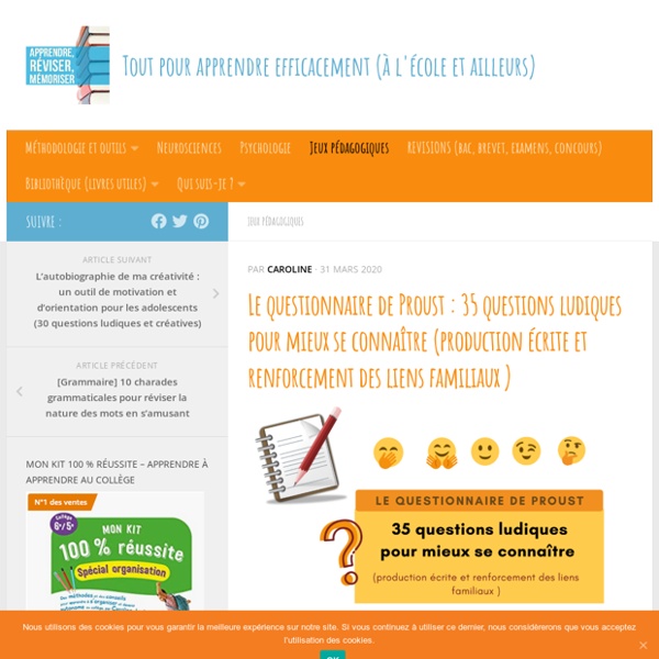 Le questionnaire de Proust : 35 questions ludiques pour mieux se connaître (production écrite et renforcement des liens familiaux )