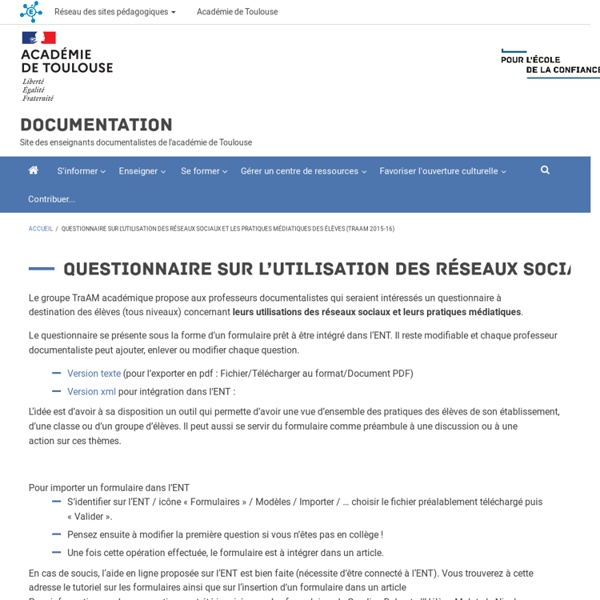 Questionnaire sur l’utilisation des réseaux sociaux et les pratiques médiatiques des élèves (TraAM 2015-16)