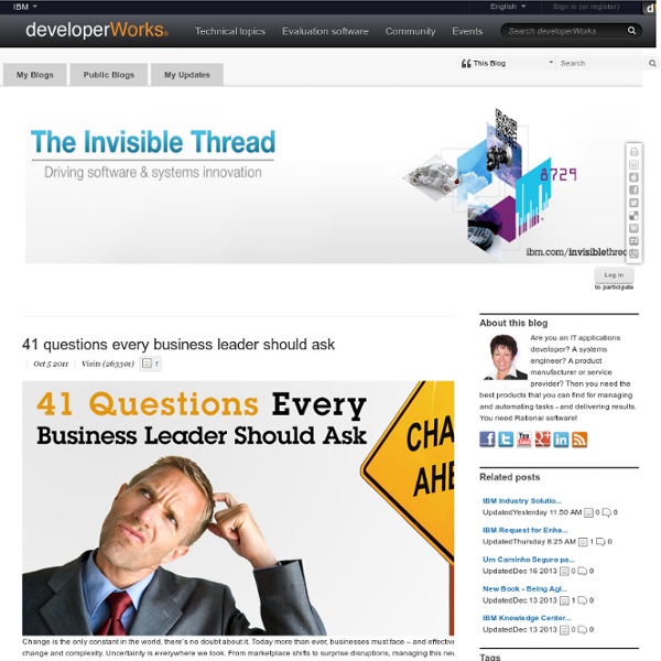 41 questions every business leader should ask (The Invisible Thread)