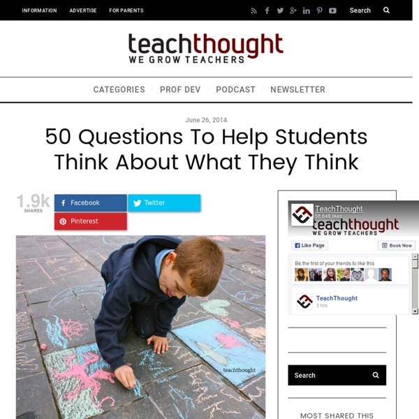 50 Questions To Promote Metacognition In Students