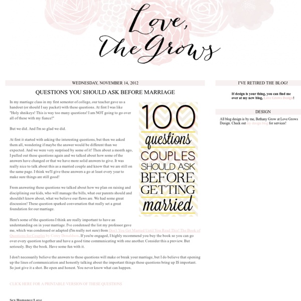 Love the Grows: Questions You Should Ask Before Marriage