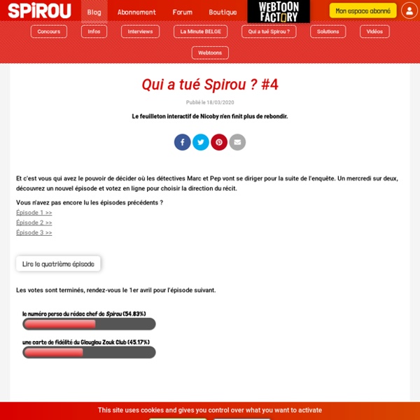 Qui a tué Spirou ? Feuilleton interactif