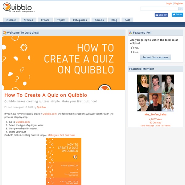Quizzes » Fun Quizzes & Surveys » Make a Quiz Online » Quibblo!