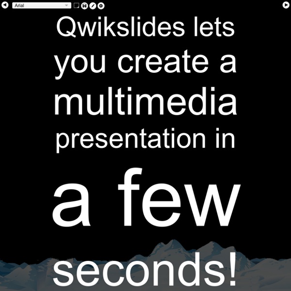 QwikSlides: Presentation creator from ClassTools.net