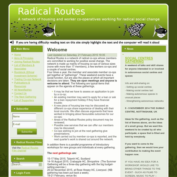 Radical Routes - Radical Routes - A network of Housing Co-ops, Workers Co-ops and Social Centres