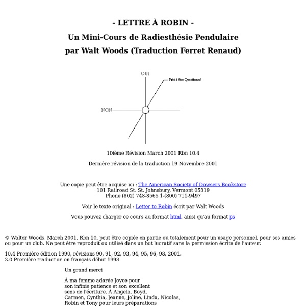 Un Mini-Cours de Radiesthésie Pendulaire - Lettre à Robin -