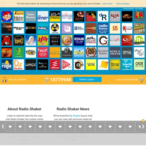 Radio Shaker: Listen to online radio. Shake it, Play it, Rate it.
