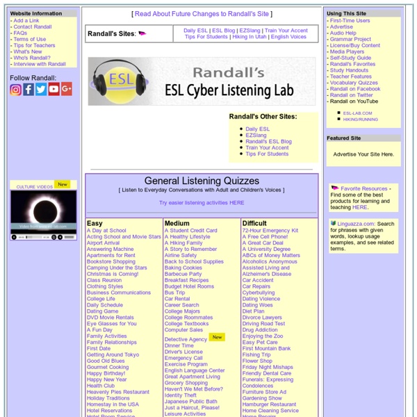 Randall's ESL Cyber Listening Lab - For English as a Second Language