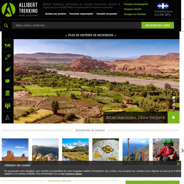 Allibert Trekking : Agence de voyages, randonnées, trekkings : montagnes et déserts