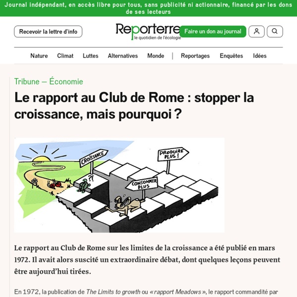 Le rapport au Club de Rome : stopper la croissance, mais pourquoi ?