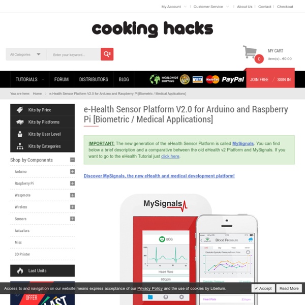 E-Health Sensor Platform V2.0 for Arduino and Raspberry Pi [Biometric / Medical Applications]