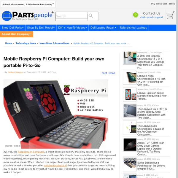 Mobile Raspberry Pi Computer: Build your own portable Pi-to-Go