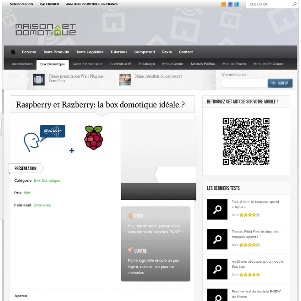 Raspberry et Razberry: la box domotique idéale ?