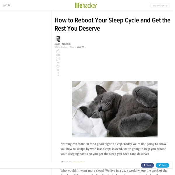 How to Reboot Your Sleep Cycle and Get the Rest You Deserve