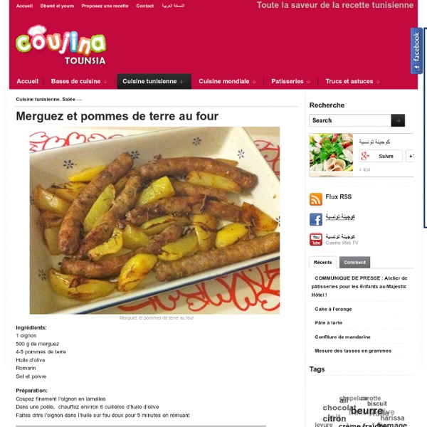 Recette Merguez et pommes de terre au four de la cuisine Tunisienne