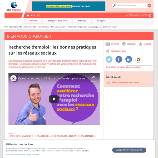 Recherche d’emploi : 11 bonnes pratiques sur les réseaux sociaux