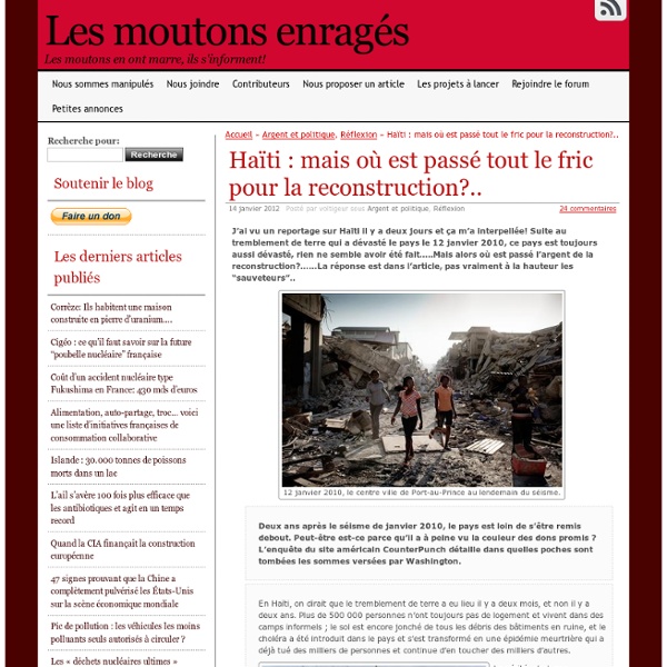Haïti : mais où est passé tout le fric pour la reconstruction?..