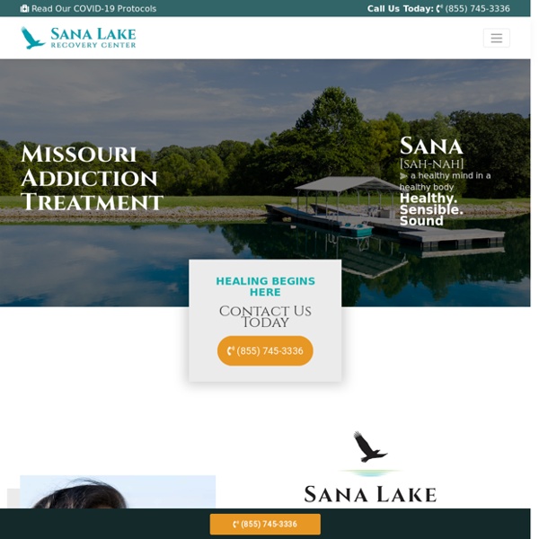 Sana Lake Recovery Center - Missouri's #1 Addiction Treatment Program