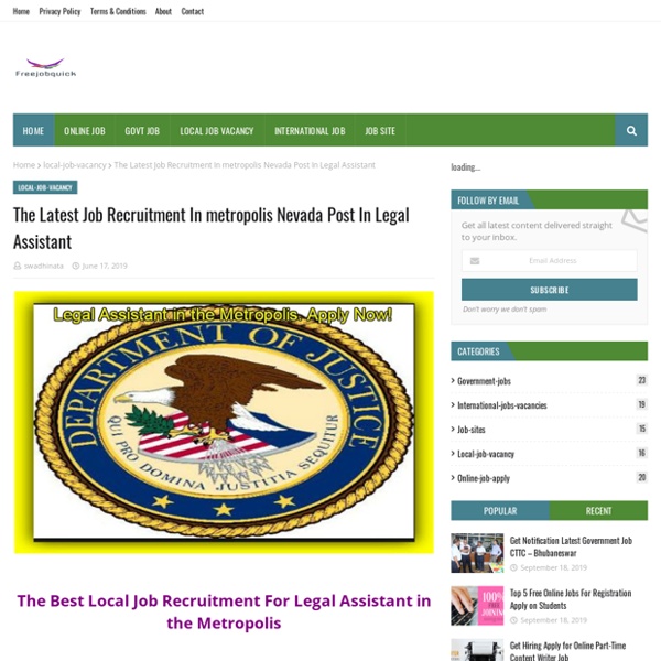 The Latest Job Recruitment In metropolis Nevada Post In Legal Assistant
