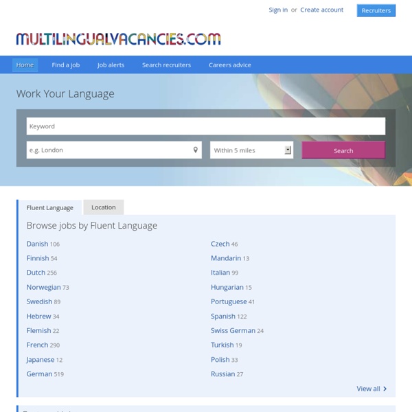 Language Jobs, Bilingual Jobs, Language Recruitment, Bilingual Recruitment, multilingual Jobs