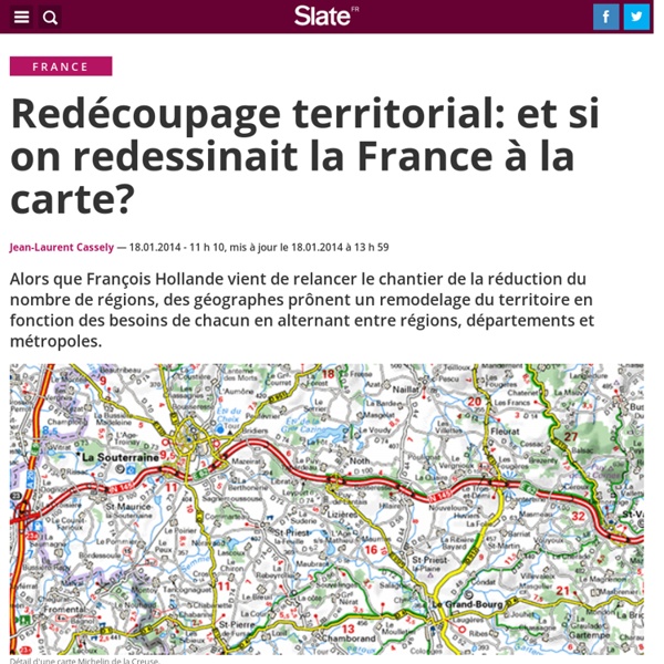 Redécoupage territorial: et si on redessinait la France à la carte?