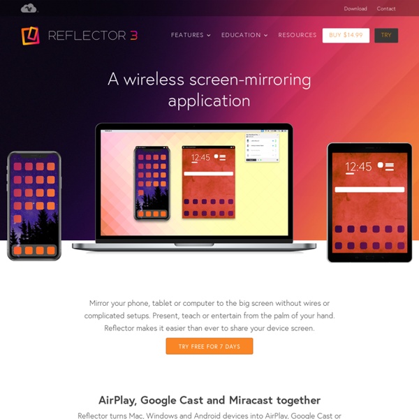 Reflector.app AirPlay mirroring to your Mac or PC, wirelessly