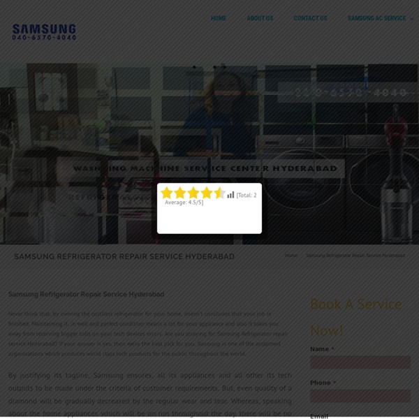 Samsung Refrigerator Repair Service Hyderabad - SAMSUNG Service
