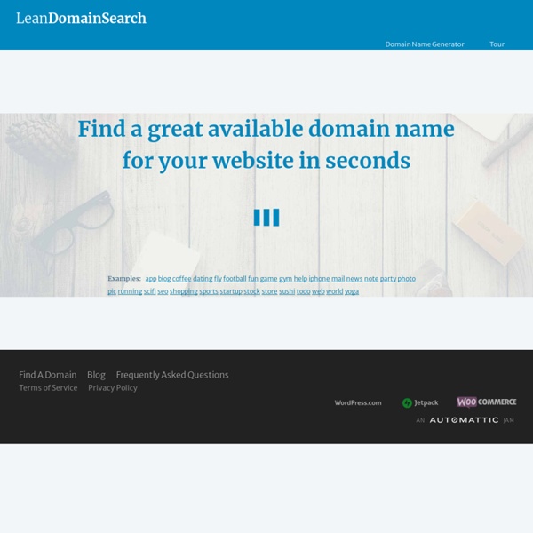 Find a great available domain name in seconds