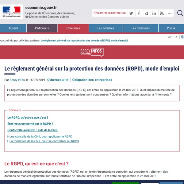 Le Règlement Général sur la Protection des Données (RGPD), mode d’emploi