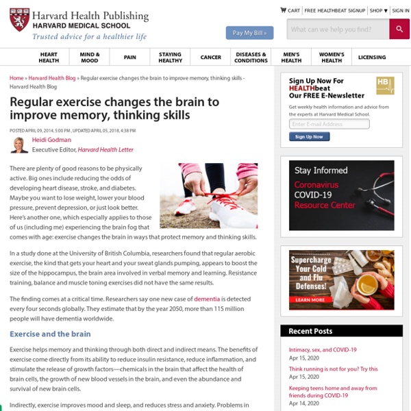 Regular exercise changes the brain to improve memory, thinking skills