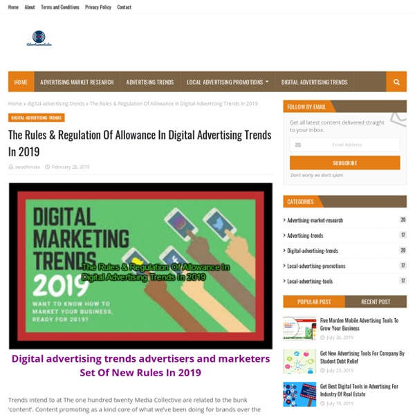 The Rules & Regulation Of Allowance In Digital Advertising Trends In 2019