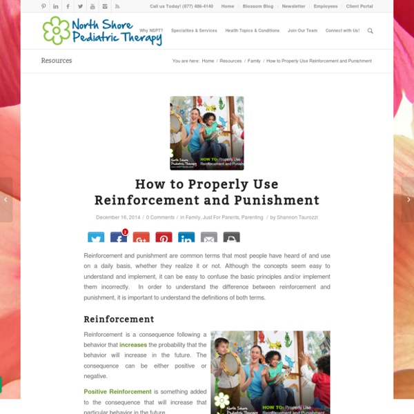 How to Properly Use Reinforcement and Punishment - North Shore Pediatric Therapy