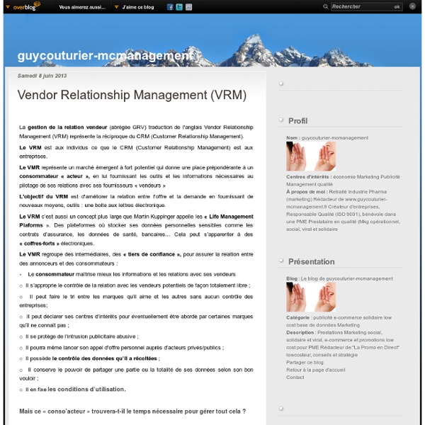 Vendor Relationship Management (VRM) - Le blog de guycouturier-mcmanagement